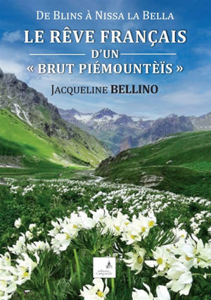 Le rêve français d'un "brut piémountèis"