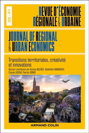 Revue d'économie régionale et urbaine, n° 3 (2026). Transitions territoriales, créativité et innovations
