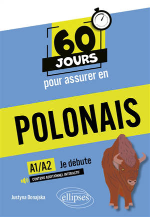 60 jours pour assurer en polonais : je débute, A1-A2