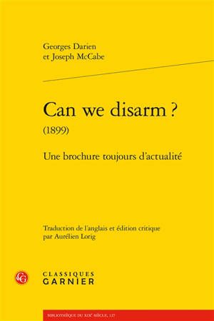 Can we disarm ? (1899) : une brochure toujours d'actualité