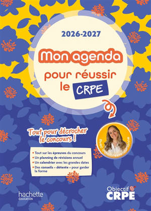 Mon agenda pour réussir le CRPE 2026-2027 : tout pour décrocher le concours !