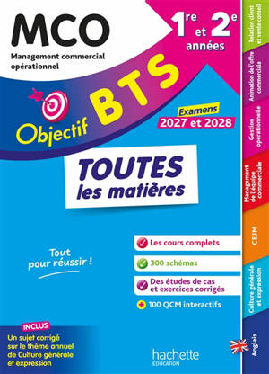BTS MCO, management commercial opérationnel, 1re et 2e années : toutes les matières : examen 2027