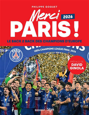 Merci Paris ! : le back 2 back des champions d'Europe 2026