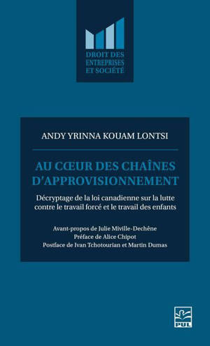 Au cœur des chaînes d’approvisionnement : Décryptage de la loi canadienne sur la lutte contre le travail forcé et le travail des enfants