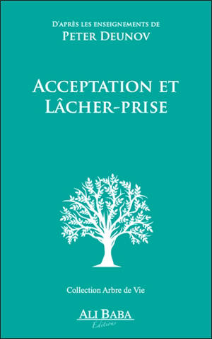 Acceptation et lâcher-prise