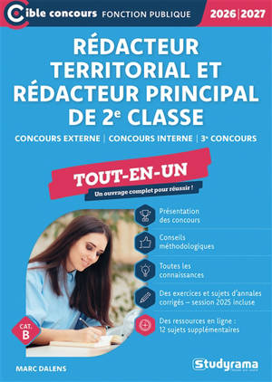 Rédacteur territorial et rédacteur principal de 2e classe, concours externe, concours interne, 3e concours, cat. B : tout-en-un : 2026-2027
