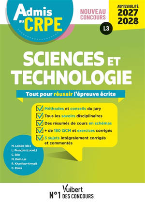Sciences et technologie : tout pour réussir l'épreuve écrite : nouveau concours, admissibilité 2027-2028, L3