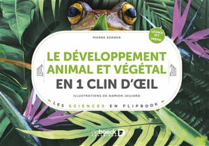 Le développement animal et végétal en 1 clin d'oeil : licence SVT, prépas