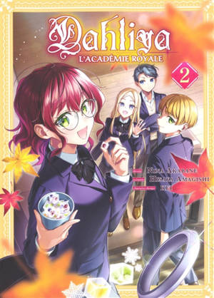 Dahliya : l'académie royale. Vol. 2