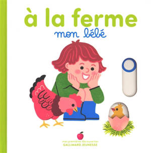 A la ferme mon bébé