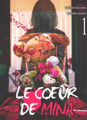 Le coeur de Mina. Vol. 1