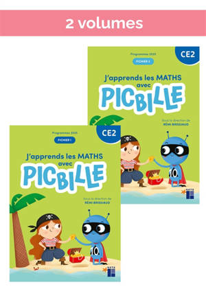 J'apprends les maths avec Picbille CE2 : programmes 2025