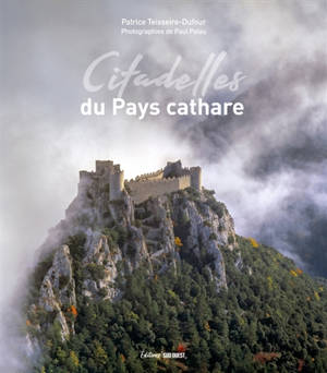 Citadelles du pays cathare