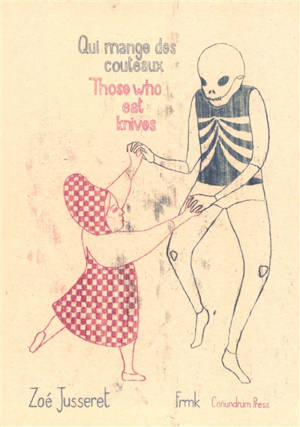 Qui mange des couteaux. Those who eat knives