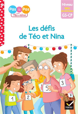 Les défis de Téo et Nina : niveau GS, CP, 100 % déchiffrable
