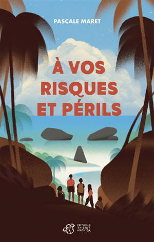 A vos risques et périls