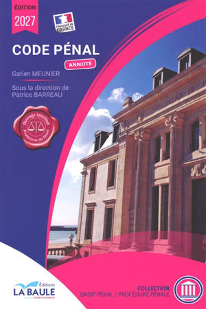 Code pénal : annoté