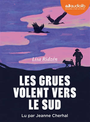 Les grues volent vers le Sud