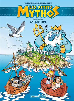 Les petits Mythos présentent. L'Atlantide