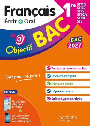 Français écrit + oral 1re STMG, STI2D, ST2S, STD2A, STHR, STL : bac 2027