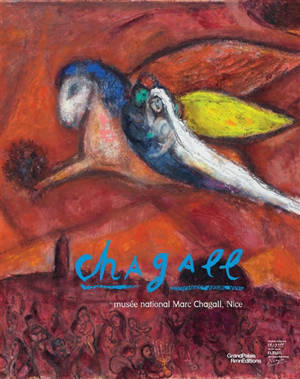 Chagall : musée national Marc Chagall, Nice