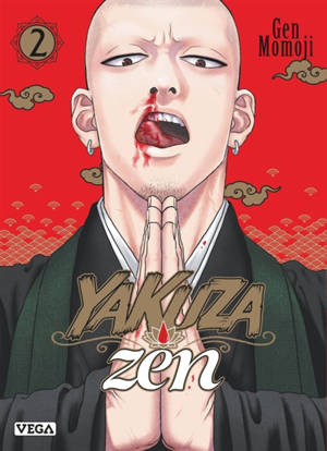 Yakuza zen. Vol. 2