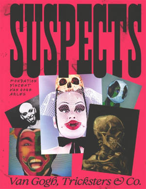 Suspects : Van Gogh, tricksters & Co.