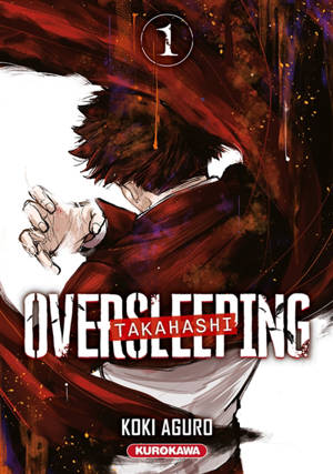 Oversleeping Takahashi. Vol. 1