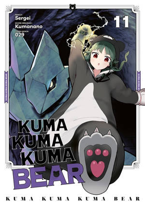 Kuma Kuma Kuma bear. Vol. 11