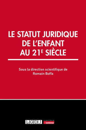 Le statut juridique de l'enfant au 21e siècle
