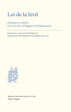 Loi de la hird : politique et structure à la cour du roi Magnus VI Hakonarson