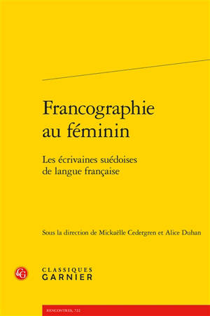 Francographie au féminin : les écrivaines suédoises de langue française