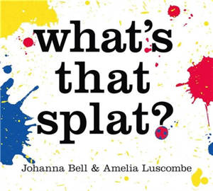 What´s that Splat ?