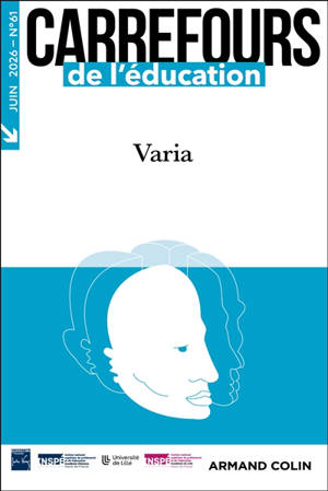 Carrefours de l'éducation, n° 61. Varia