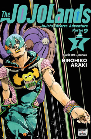 The Jojolands : Jojo's bizarre adventure. Vol. 7. Cachés dans les espaces