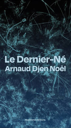 Le dernier-né