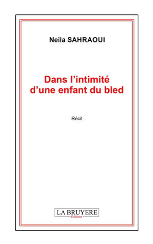 Dans l'intimité d'une enfant du bled
