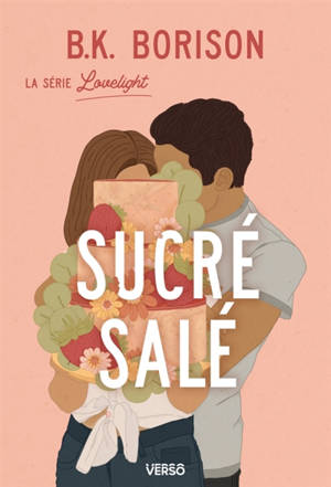Lovelight. Vol. 3. Sucré salé