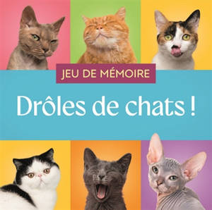 Drôles de chats ! : jeu de mémoire