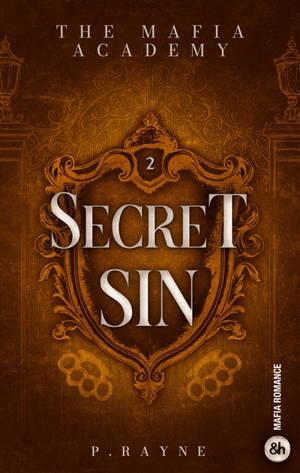 The mafia academy. Vol. 2. Secret sin