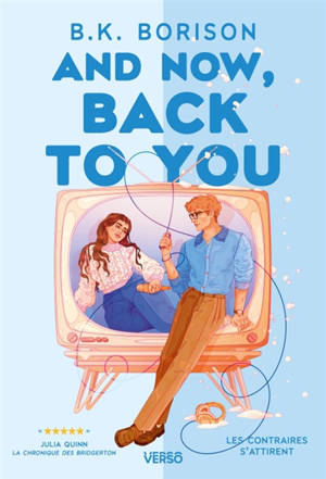 Heartstrings. Vol. 2. And now, back to you