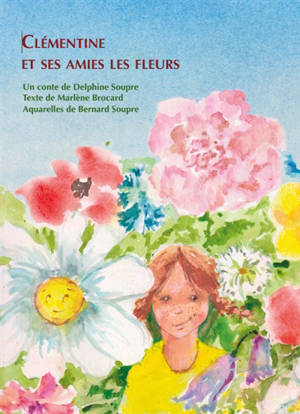 Clémentine et ses amies les fleurs