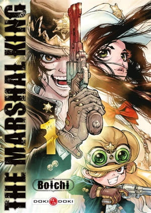 The marshal king. Vol. 1