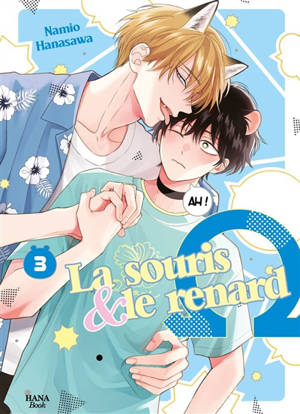La souris & le renard. Vol. 3