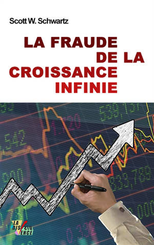 La fraude de la croissance infinie
