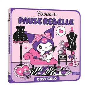 Kuromi : Pause rebelle : Cosy Colo
