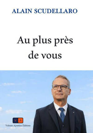 Au plus près de vous