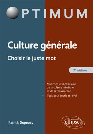 Culture générale : choisir le juste mot
