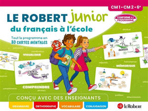 Le Robert junior du français à l'école : CM1, CM2, 6e