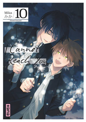I cannot reach you. Vol. 10
